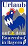 Urlaub auf dem Bauernhof